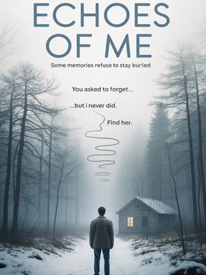 cover image of Echoes of Me